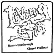 Living Sin (Aus.)- Razor cuts through Chapel Perilous