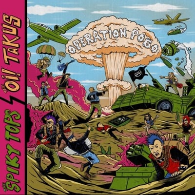Spikey tops/ Oi takus - operation pogo 7”