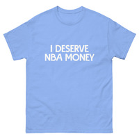 I DESERVE NBA MONEY Short Sleeve - Thumbnail 6