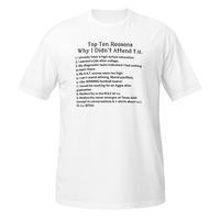 Texas A&M Students Reasons Didnt Attend t.u. Short-Sleeve Unisex T-Shirt Aggies - Thumbnail 15