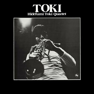 [10/03] Hidefumi Toki Quartet - Toki (Japanese Import)