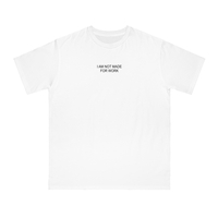 Free Shipping-IM NOT MADE FOR WORK TEE - Thumbnail 1