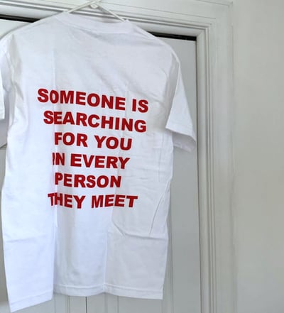 Free Shipping-"SOMEONE IS SEARCHING FOR YOU" TEE