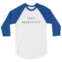 Fuck Negativity - Unisex Raglan - Thumbnail 4