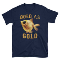 Bold As Gold Goldfish Unisex T-Shirt - Thumbnail 2